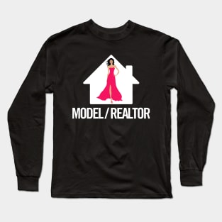 Model/Realtor Long Sleeve T-Shirt